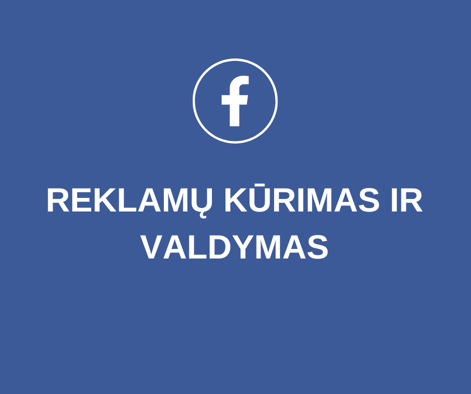 Facebook Reklamų Kūrimo Paslaugos