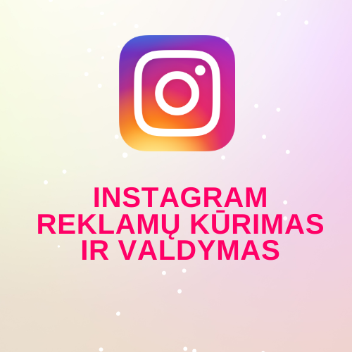 Instagram Reklamų Kūrimo Paslaugos